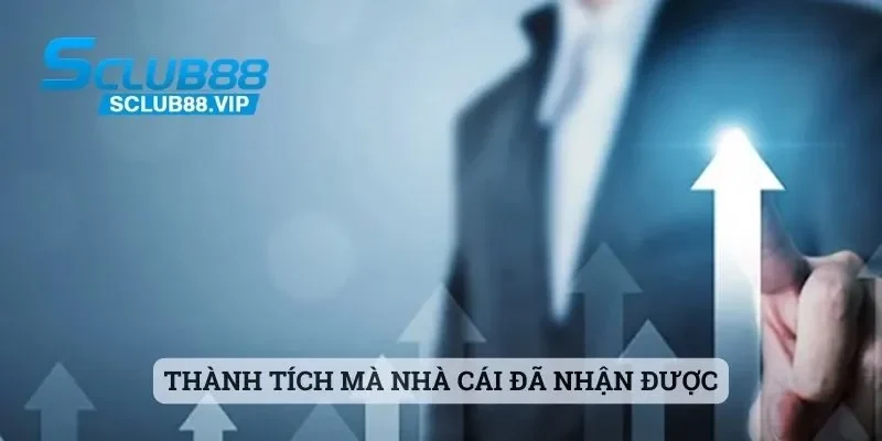 Thành tích mà nhà cái đã nhận được trong quá trình hoạt động